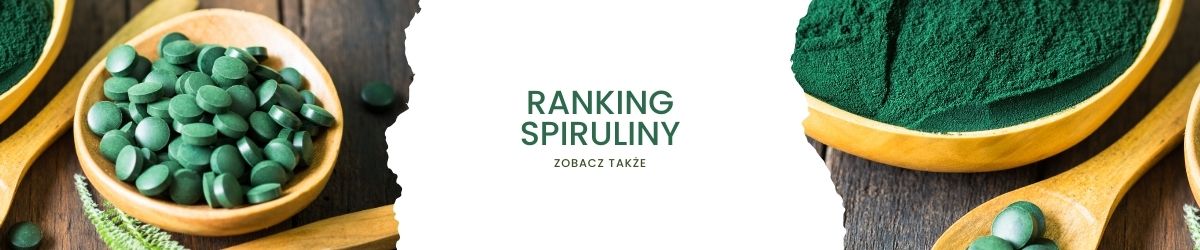 Ranking spiruliny - obrazek zobacz także