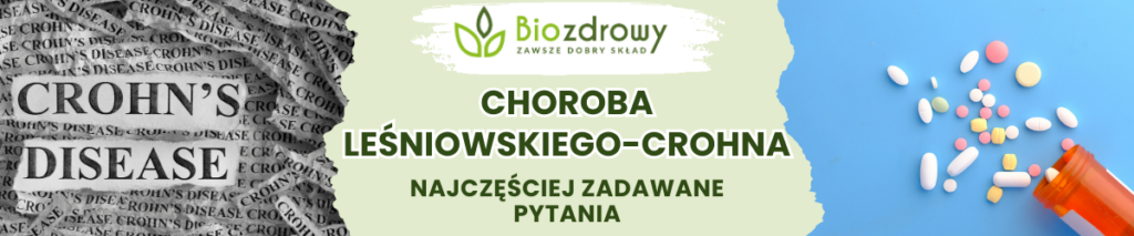 Choroba Leśniowskiego-Crohna FAQ - obrazek poglądowy