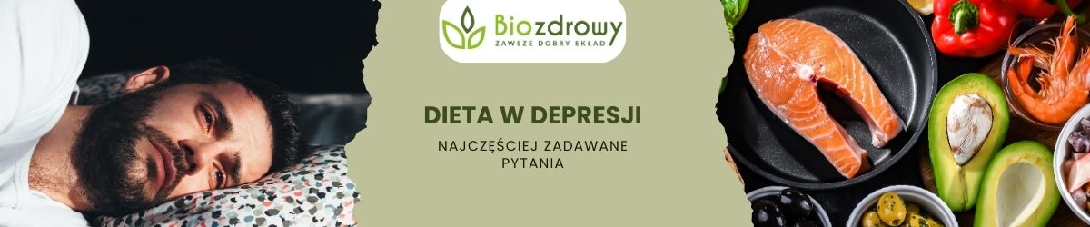 Dieta w depresji faq - najczęściej zadawane pytania