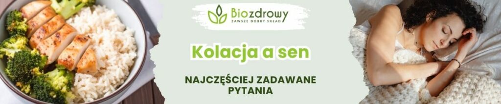 Kolacja a sen FAQ - obrazek poglądowy